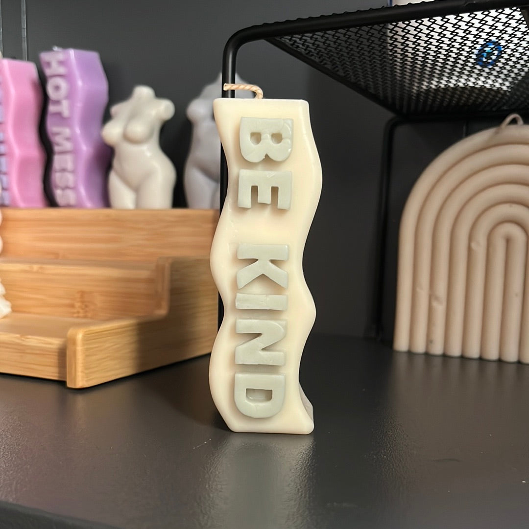 BE KIND